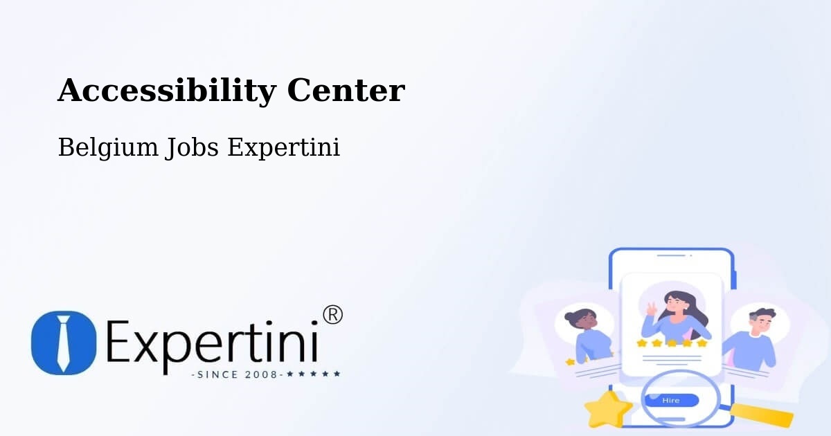 Accessibility Statement – Ostend - Belgium Jobs Expertini