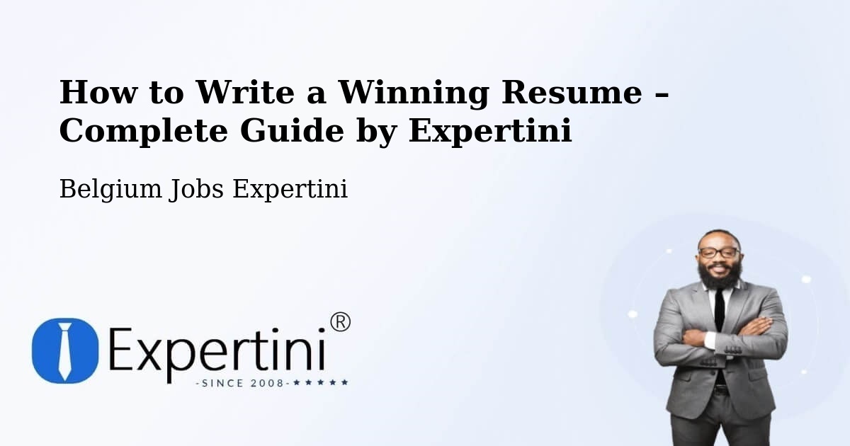 Resume Writing Guide for Job Seekers – Ostend - Ostend, Belgium Jobs Expertini